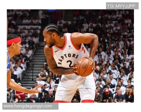 伦纳德在对阵76人的精彩表现集锦回顾与分析 伦纳德在对阵76人的精彩表现集锦回顾与分析