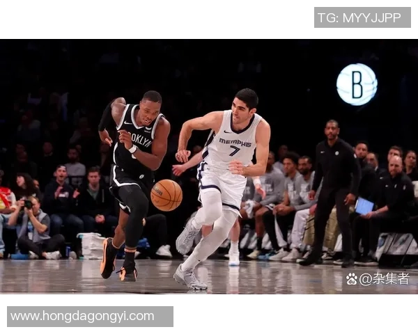 NBA篮网对阵灰熊精彩直播分析与赛前预测全方位解读 NBA篮网对阵灰熊精彩直播分析与赛前预测全方位解读